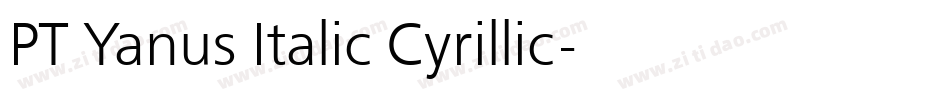 PT Yanus Italic Cyrillic字体转换